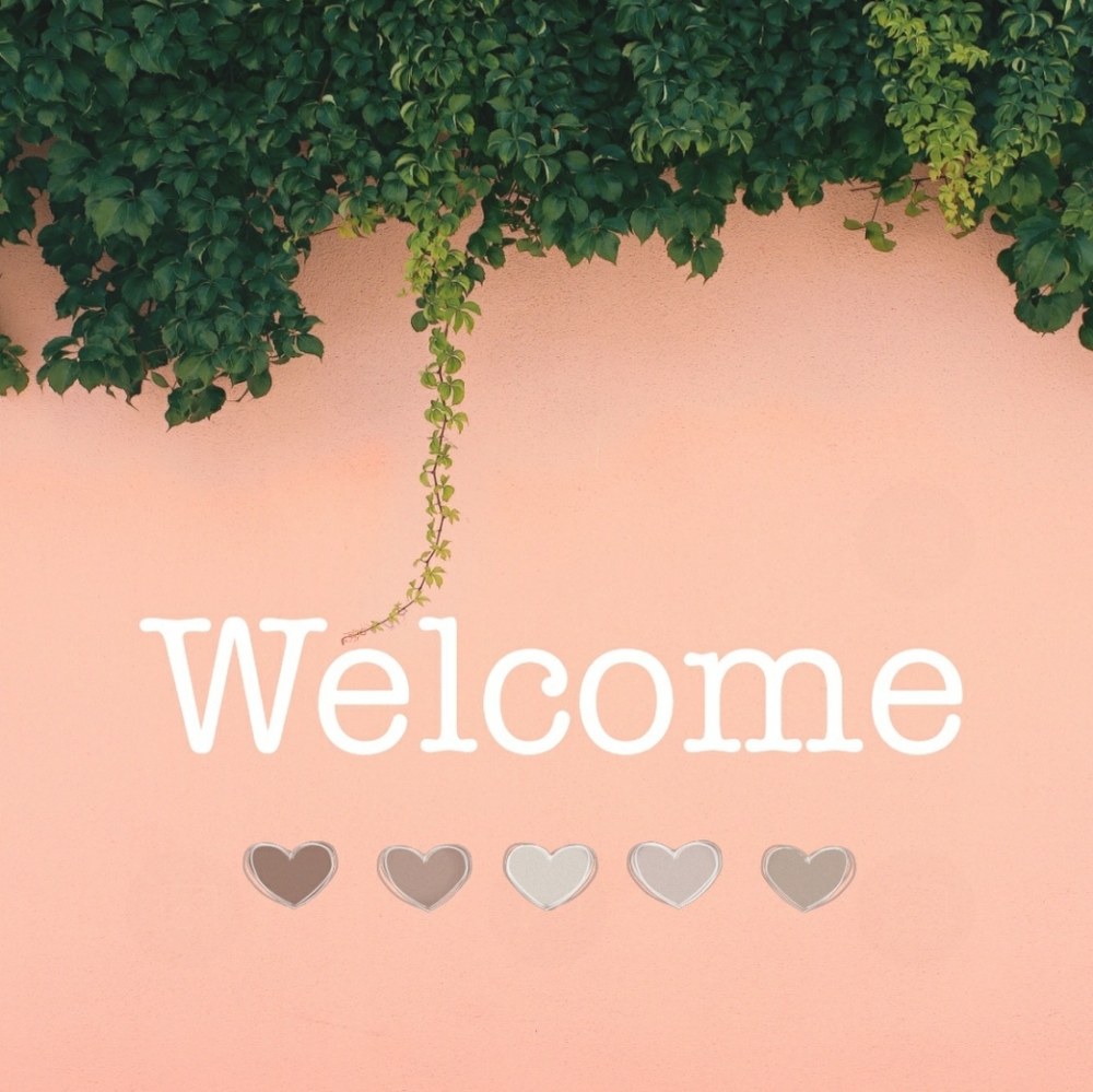 Welcome 💕